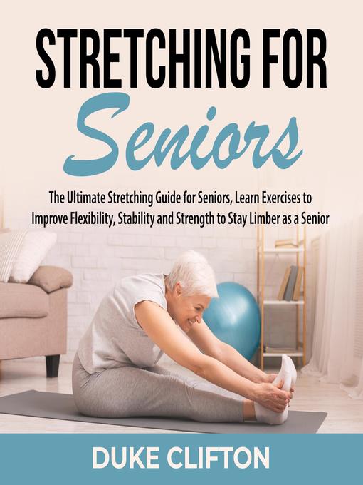 Title details for Stretching for Seniors by Duke Clifton - Available